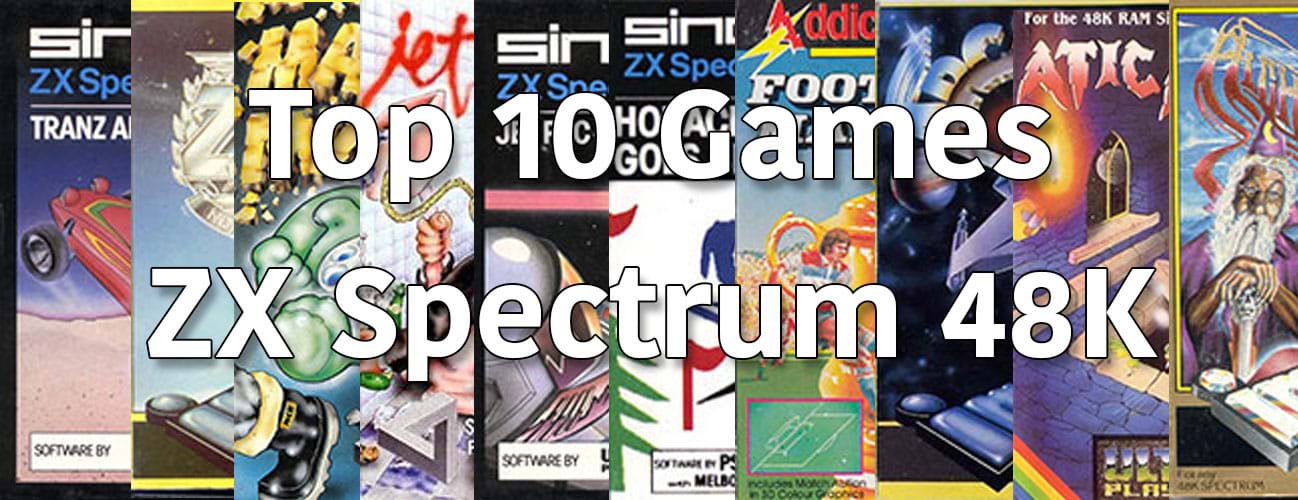 Top 10 ZX Spectrum 48K Games
