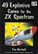 49 Explosive Games For The ZX Spectrum