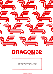 Dragon 32 Additional Information